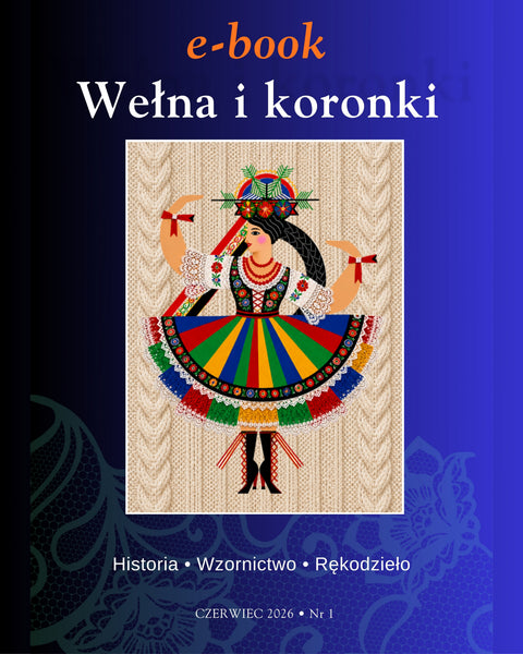 EBOOK - MAGAZYN  „WEŁNA I KORONKI" 1/2026